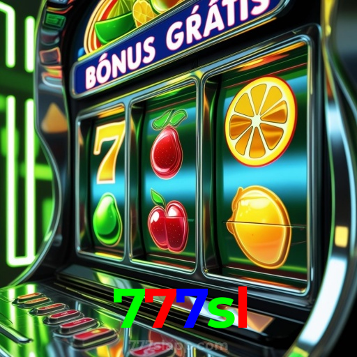 777sl：Jogue slots, poker e aposte no futebol no cassino online mais emocionante!